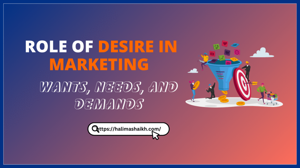 role of desire in marketing